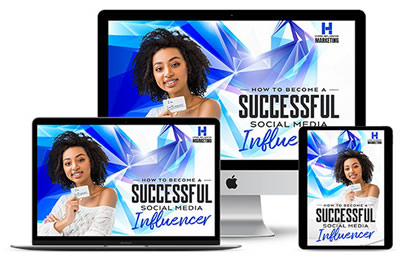 HOW TO BECOME A SUCCESSFUL SOCIAL MEDIA INFLUENCER